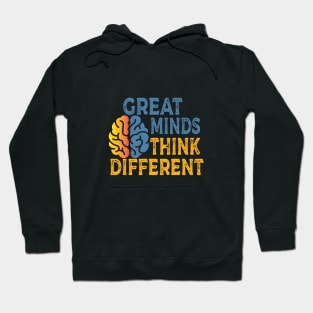 Great minds think different Hoodie